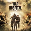 War Hospital - Supporter Edition Xbox Series X|S