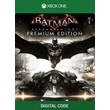 Batman: Arkham Knight - Premium Edition 🎮 XBOX ONE/X|S