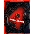 🔥BACK 4 BLOOD: DELUXE EDITION✅XBOX ONE/X|S + PC KEY🔑