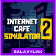 🟣 Internet Cafe Simulator 2 - Steam Offline 🎮