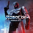 ☀️ RoboCop: Rogue City (PS/PS5/RU) П3 - Активация