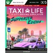 Taxi Life - Supporter Edition Xbox Series Activation