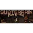 Subterrain: Mines of Titan⭐No Steam Guard ✔️Offline