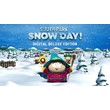 🎁SOUTH PARK: SNOW DAY! Deluxe Edition🌍МИР✅АВТО