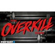 PAYDAY 2: The OVERKILL Pack STEAM GIFT ВСЕ СТРАНЫ