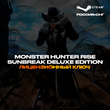 📀MONSTER HUNTER RISE: Sunbreak Deluxe Edition [RU+CIS]