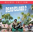 Dead Island 2 Deluxe Edition (Steam Gift Россия)