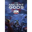 DOOM Eternal: The Ancient Gods - Part One (DLC) Steam K