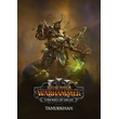 TW: WARHAMMER III - Tamurkhan Thrones of Decay Steam РФ