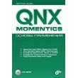 QNX Momentics. Basis of application