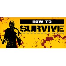 How to Survive (Steam region free; ROW gift)