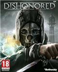 Dishonored KEY INSTANTLY / STEAM KEY