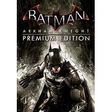 Batman: Arkham Knight Premium Ed. (Steam KEY) + GIFT