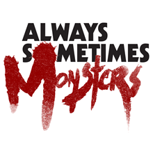 Always Sometimes Monsters  (Steam Key / Region Frее)