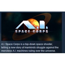 A.I. Space Corps STEAM KEY REGION FREE GLOBAL