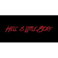 Hell`S Little Story (Steam key/Region free)