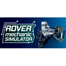 Rover Mechanic Simulator (Steam KEY, Region Free)