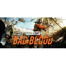 Dying Light: Bad Blood Founders Pack (Steam KEY)