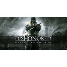 Dishonored Definitive Edition (Steam) INSTANTLY + GIFT