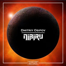 Dmitriy Osipov - Nibiru (Original Mix)