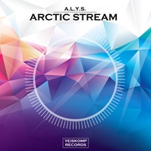 A.L.Y.S. - Arctic Stream (Original Mix)