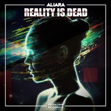 Aliara - Reality Is Dead (Original Mix)