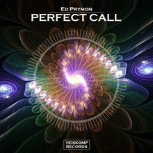 Ed Prymon - Perfect Call (Original Mix)