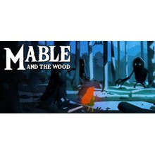 Mable & The Wood  (Steam Key/Region Free)