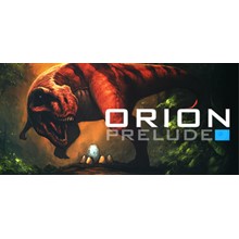 ORION Prelude (RU/CIS Steam gift)