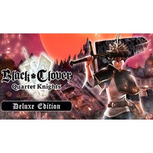 Black Clover: Quartet Knights Deluxe Edition (STEAM)CIS
