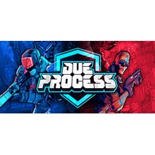 Due Process (Steam Global Key)