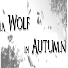 A Wolf in Autumn (Steam key / Region Free)