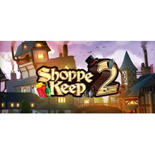 Shoppe Keep 2 (Steam Key Region Free / GLOBAL)