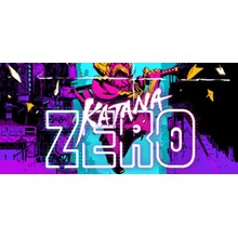 Katana Zero (Steam Key Region Free / GLOBAL)