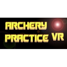 Archery Practice VR [Steam Key/Region Free] + Подарок🎯
