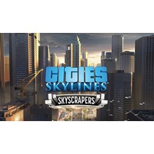 🔶CITIES: SKYLINES - Skyscrapers DLC| OFFICIALLY