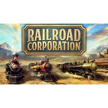 🔴 Railroad Corporation 🔴 Steam Global Ключ 🔴