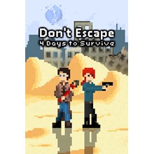 Don't Escape: 4 Days to Survive [Steam\GLOBAL]