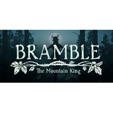 Bramble: The Mountain King STEAM Россия