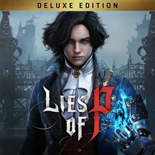 Lies of P. Deluxe Edition | STEAM | AUTOACTIVATION 🔥