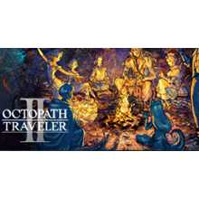 OCTOPATH TRAVELER II⭐No Steam Guard ✔️Steam Offline