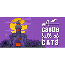 A Castle Full of Cats * STEAM RUSSIA🔥AUTODELIVERY