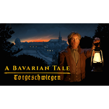 🔥 A Bavarian Tale - Totgeschwiegen | Steam Россия 🔥