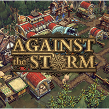 Against the Storm (STEAM key) RU+СНГ