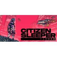 🔥Citizen Sleeper 🔥/Steam Key /РФ+Весь Мир