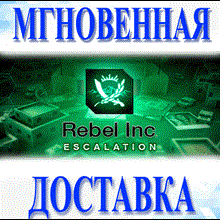 🔥 REBEL INC ESCALATION \ Steam \РФ + Весь Мир\Key