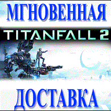 🔥 Titanfall 2 \ EA APP \ Весь Мир + РФ \ Ключ🔥