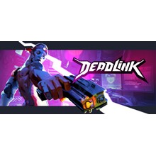 🔑 Deadlink / Ключ Steam / Весть Мир / Region Free
