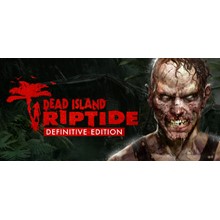 Dead Island: Riptide Definitive Edition [Steam/RU+CIS]