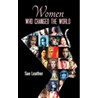 WOMEN WHO CHANGED THE WORLD audiobook
